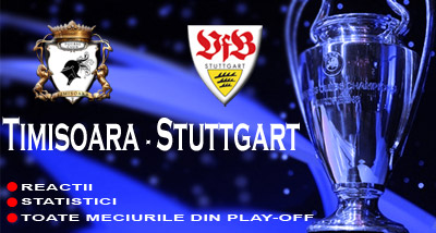 Au dat de MARICA in playoff-ul Ligii! Timisoara - Stuttgart! Vezi toate reactiile_1