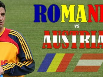 Romania 1 - 1 Austria! VEZI aici cele mai importante faze!