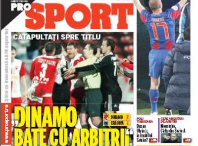 ProSport / Catapultati spre titlu: "Dinamo bate cu arbitrii!"_1