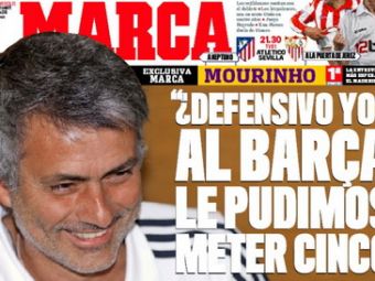 Mourinho ii pregateste ceva Barcelonei: &quot;Pot sa le dau cinci goluri la fiecare meci!&quot;