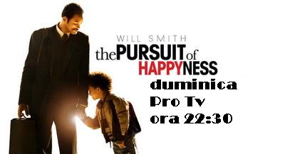 Pro TV The Pursuit of Happiness will smith