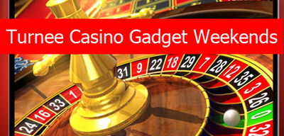 Turnee casino gadgets week-end!