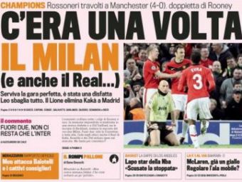 A murit MILAN? Gazzetta dello Sport: &quot;Once upon a time AC Milan&quot;