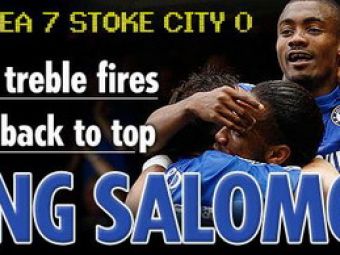 VIDEO / Regele Salomon! Chelsea 7-0 Stoke