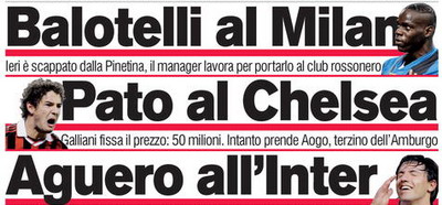 Mutarile verii in Italia: Balotelli la Milan, Pato la Chelsea si Aguero la Inter! 