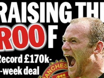 Rooney ar putea deveni cel mai bine platit jucator din istoria Premier League! Vezi cat va castiga: