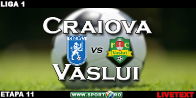 FC Vaslui Universitatea Craiova