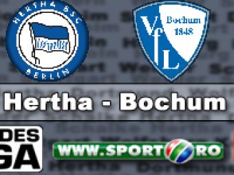 ACUM: Hertha 2-0 Bochum, LIVE-VIDEO www.sport.ro!