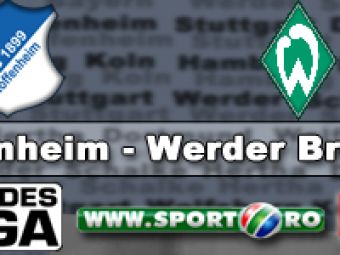 Hoffenheim nu-si revine: Hoffenheim 0-0 Werder Bremen!