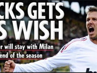 Italian job! Beckham ramane la Milan pana in vara!