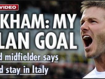 Armani l-a convins - Beckham vrea sa ramana la Milan!