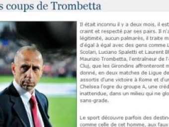 "Trombetta, un necunoscut care a ajuns sa se bata cu Scolari, Spalletti si Blanc" 