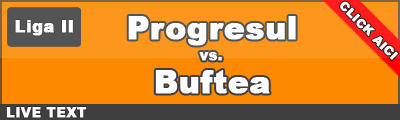 Progresul 1-1 Buftea! (Paulinho/Axente)Vezi rezumat!