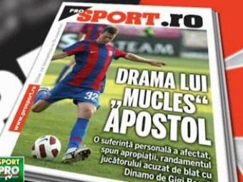 Marti in ProSport: Drama lui Mucles Apostol, cadoul otravit al lui Dinamo.
