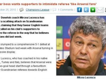 Mircea Lucescu stie reteta succesului: &quot;Fanii sa invete sa puna presiune pe arbitru cum fac fanii lui Arsenal&quot;