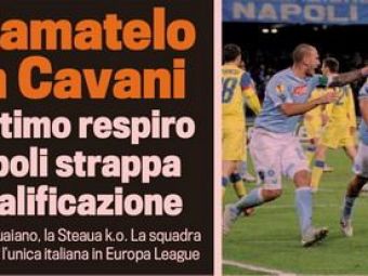 
	Gazzetta dello Sport: &quot;Sa-i spunem San Cavani, a facut un miracol!&quot;
