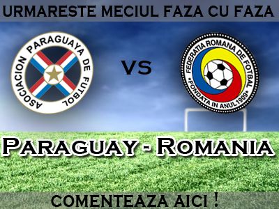 Nationala se duce de RAPA! Spunem PAPPa si mergem in urna a 4-a! Paraguay 2-0 Romania! VIDEO:_2