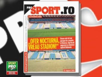 
	Citeste marti in Pro Sport: urmatoarele 3 mutari ale lui Ilie Stan la Steaua!
