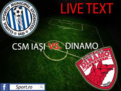Dinamo CSMS Iasi Liga I