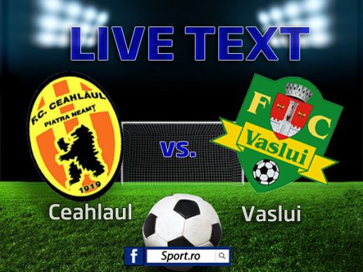 FC Vaslui Ceahlaul Piatra Neamt Liga I