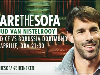 
	Van Nistelrooy comenteaza Real - Dortmund pe canapeaua virtuala Heineken. Pune-i aici o intrebare
