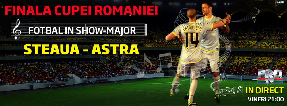 Steaua Astra Giurgiu Finala Cupei Romaniei