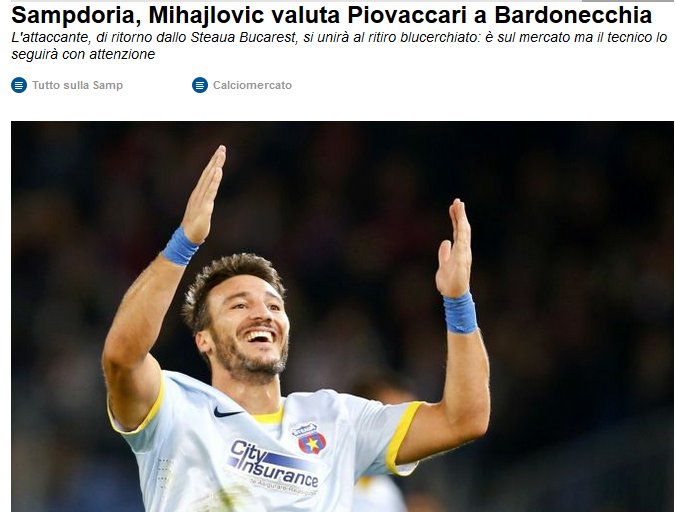 Piovaccari a primit vestea cea mare! Mihajlovic ii da ultima sansa la Sampdoria, Steaua isi ia adio de la transfer_3