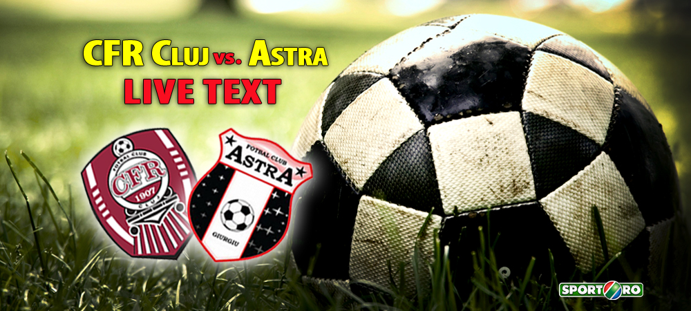 Astra CFR Cluj Liga I