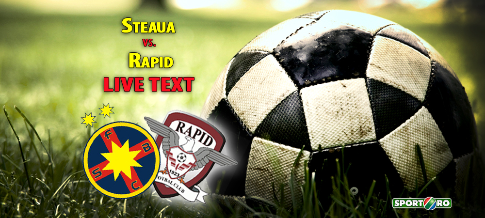 Steaua Liga I Rapid Steaua - Rapid