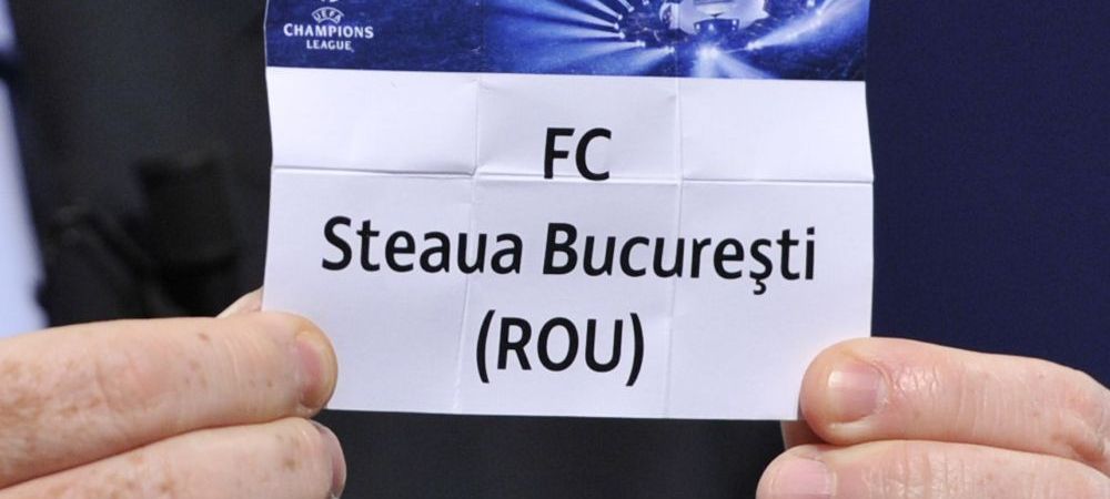 Steaua Liga Campionilor tragere la sorti uefa champions league