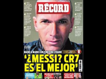 
	&quot;E Messi cel mai bun din lume? Nu!&quot; Zidane vorbeste despre fotbalistul numarul UNU in acest moment
