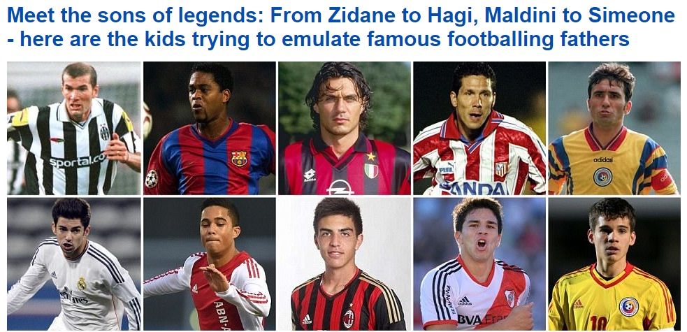 "Copiii legendelor!" Ianis Hagi apare intr-un top fabulos in Daily Mail alaturi de Zidane, Maldini, Kluivert si Simeone_2