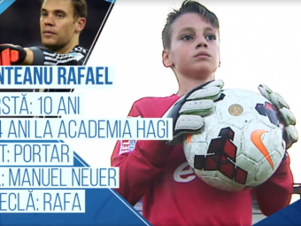
	Campionii Viitorului | Micul Rafa, ca marele Neuer. Pustiul de doar 10 ani care apara poarta Academiei Hagi. VIDEO
