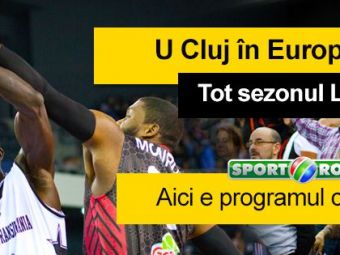 
	LIVE LA Sport.ro: U BT Cluj cucereste Europa! Tremura sala, ne batem cu ORICINE pentru trofeu. Programul Universitatii in Europe Cup
