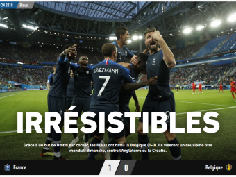 
	&quot;IREZISTIBILII!&quot; Francezii exulta dupa a 3-a finala de Cupa Mondiala in 20 de ani! Reactiile din presa internationala dupa semifinala cu Belgia
