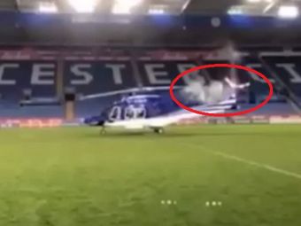 
	Ce se intampla la decolarea elicopterului patronului lui Leicester! Imagini SOC au ajuns pe internet. VIDEO
