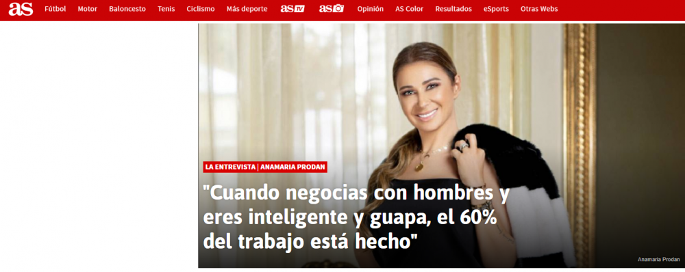 Anamaria Prodan, interviu FABULOS in presa din Spania! Un cotidian celebru a venit in Romania! "Cand negociezi cu barbati si esti inteligenta si frumoasa, 60% din treaba este rezolvata"_2