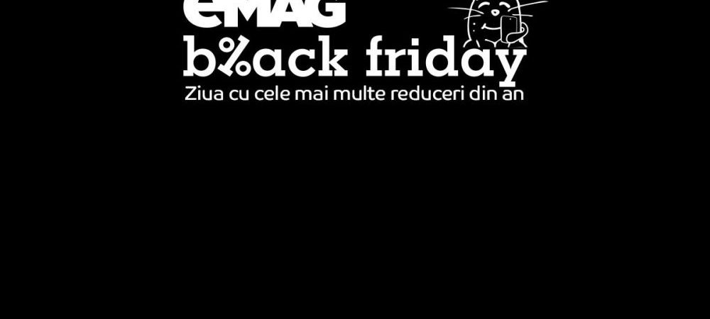 black friday 2019 Black Friday Black Friday Romania emag