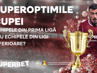 (P) SuperOptimile Cupei: echipele din campionatul național versus ligile inferioare