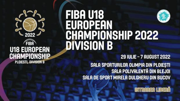 România organizează Campionatul European de baschet masculin Under 18! Intrarea este liberă