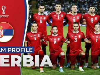 
	(P) Va fi Serbia surpriza plăcută a Cupei Mondiale din Qatar?
