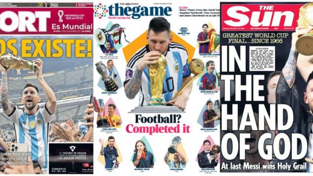 
	Leo Messi, pe prima pagină a ziarelor lumii: &quot;D10S există / Trofeul e în mâinile lui Dumnezeu / A terminat fotbalul&quot;
