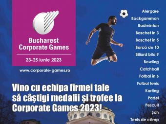 
	Olimpiada corporatiștilor incepe la București pe 23 iunie (P)
