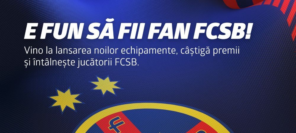 FCSB Betano Echipament FCSB lansare echipament fcsb