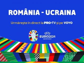 
	România - Ucraina live online la EURO 2024. Vezi în exclusivitate meciul României din Germania
