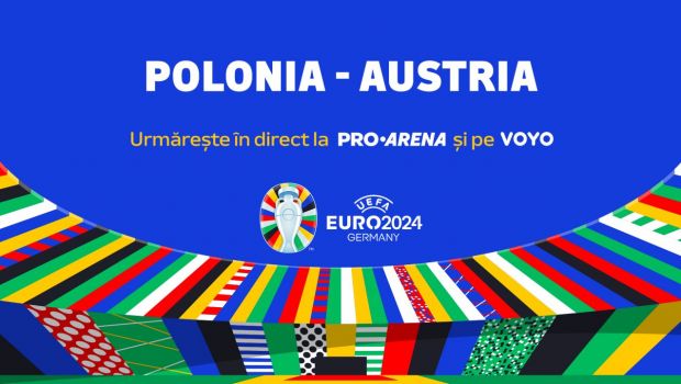 
	Cine transmite live online Polonia &ndash; Austria la EURO 2024. Meciul pentru supraviețuire în grupa D
