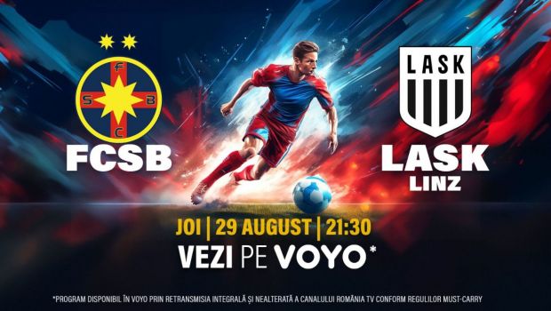 
	FCSB - LASK Linz, live online. Cum poți vedea pe mobil meciul din returul preliminariilor Europa League
